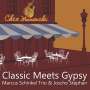 Marcus Schinkel Trio & Joscho Stephan: Classic Meets Gypsy, CD