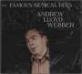 : Andrew Lloyd Webber: Famous Musical Hits, CD,CD