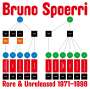 Bruno Spoerri: Rare & Unreleased 1971-1998, LP