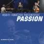 Claudio Roditi, Klaus Ignatzek & Jean-Louis Rassinfosse: Passion (In Memory Of Claudio), CD,CD