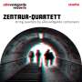 Carl Christian Bettendorf: Zentaur-Quartett - String Quartets by aDevantgarde composers, CD