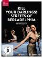 Rene Pollesch: Kill Your Darlings! - Streets Of Berladelphia, DVD