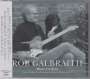 Rob Galbraith: Where I've Been: Demos, Outtakes, Live Recordings And Rarities, CD