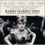 Barry Harris: The Last Time I Saw Paris (Digisleeve Hardcover), CD