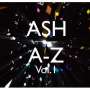 Ash: A-Z Volume 1 + Bonus (Digisleeve), CD