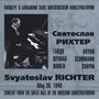 : Svjatoslav Richter - Concert from the Great Hall of the Moscow Conservatorium May 1949, CD
