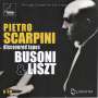 : Pietro Scarpini - Discovered Tapes Busoni & Liszt, CD,CD,CD,CD,CD,CD