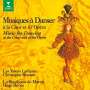 : Musiques a Danser a la Cour & a l'Opera, CD,CD