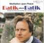 Roland Batik: Meditation Upon Peace, CD