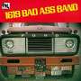 1619 Bad Ass Band: 1619 Bad Ass Band, LP