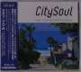 : City Soul Ahead - Todays Soul, AOR & Blue Eyed Soul, CD