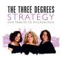 The Three Degrees: Strategy: Our Tribute To Philadelphia, CD