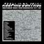 : Keeping Control-Independent Music From Manchester, CD,CD,CD