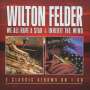 Wilton Felder: We All Have A Star/Inherit The Wind, CD