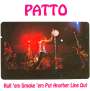 Patto (UK): Roll 'em, Smoke 'em Put Another Line Out, CD