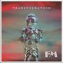 FM : Transformation, CD
