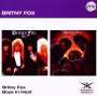 Britny Fox: Britny Fox/Boys In Heat, CD,CD