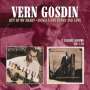 Vern Gosdin: Out Of My Heart / Nickels And Dimes And Love, CD