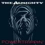 The Almighty (HardRock): Powertrippin' (Expanded Edition), CD,CD