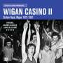 : Wigan Casino II: Station Road, Wigan 1973-1981 (Limited-Edition), LP