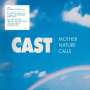 Cast (Progressiv / Mexico): Mother Nature Calls (180g) (White Vinyl), LP