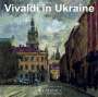 : Drohobych Chamber Orchestra - Vivaldi in Ukraine, CD