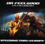 Dr. Feelgood: Speeding Thru Europe - Live In Concert, CD