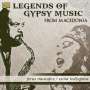 : Legends Of Gypsy Music From Macedonia, CD