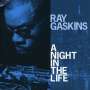 Ray Gaskins: A Night In The Life, CD