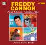 Freddy Cannon: Four Classic Albums Plus, CD,CD