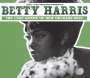 Betty Harris: The Lost Queen Of New Orleans Soul (180g), LP,LP