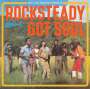 : Rocksteady Got Soul, LP,LP