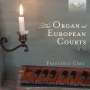 : The Organ at European Courts, CD