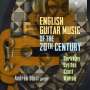 : Andrea Dieci - English Guitar Music of the 20th Century, CD