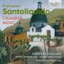 Francesco Santoliquido: Kammermusik, CD