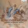 Josef Rheinberger: Messe F-Dur op.190 für Männerchor & Orgel, CD