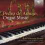 Pedro de Araujo: Orgelwerke, CD