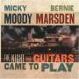 Micky Moody & Bernie Marsden: The Night The Guitars Came To Play: Live  At The International Guitar Festival Great Britain 1995, CD