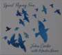 Martin Barre & John Carter: Spirit Flying Free, CD