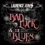 Laurence Jones: Bad Luck & The Blues, LP