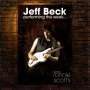 Jeff Beck: Performing This Week: Live At Ronnie Scott's Jazz Club 2007, CD,CD