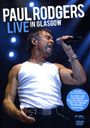 Paul Rodgers & Friends: Live In Glasgow 2006, DVD