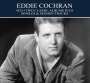 Eddie Cochran: Two Classic Albums Plus Singles & Session Tracks, CD,CD,CD,CD