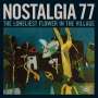 Nostalgia 77: The Loneliest Flower In The Village, CD