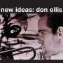 Don Ellis: New Ideas, CD