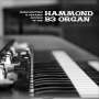 : More Exciting & Dynamic Sounds Of The Hammond B3 Organ, LP