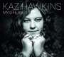 Kaz Hawkins: My Life And I, LP,LP