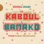 Sowal Diabi: De Kaboul A Bamako, LP,LP