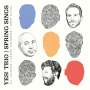 Yes! Trio (Ali Jackson, Aaron Goldberg & Omer Avital): Spring Sings, CD