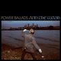 James Howard: Power Ballads And The Wash, LP